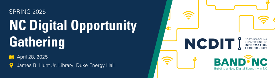 NC Digital Opportunity Gathering Banner