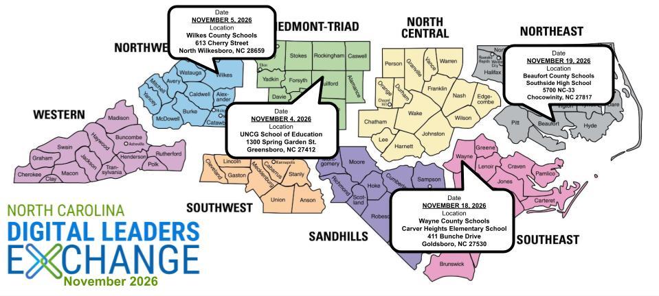 North Carolina Digital Leaders Exchange November 2026 graphic featuring a color-coded map of the state’s eight education regions and four regional meeting locations: November 5 at Wilkes County Schools in North Wilkesboro; November 18 at Wayne County Schools, Carver Heights Elementary School in Goldsboro; November 19 at Beaufort County Schools, Southside High School in Chocowinity; and November 24 at UNCG School of Education in Greensboro.