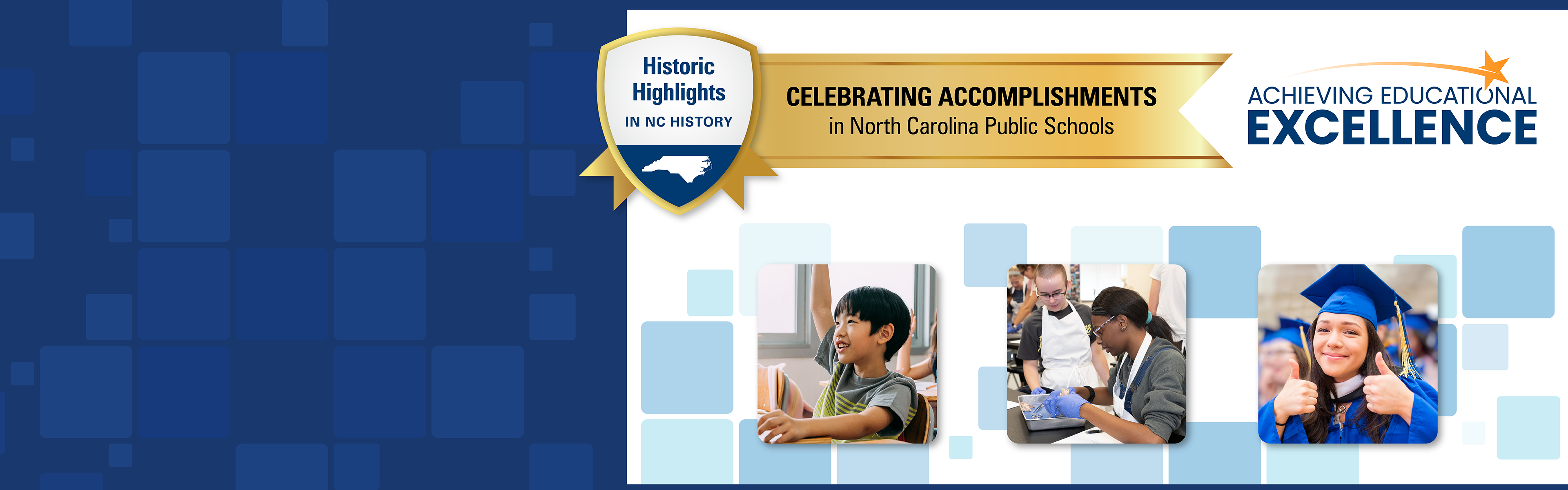 "Achieving Educational Excellence" Logo with a "Highlights" shield displayed along with several photos of students.