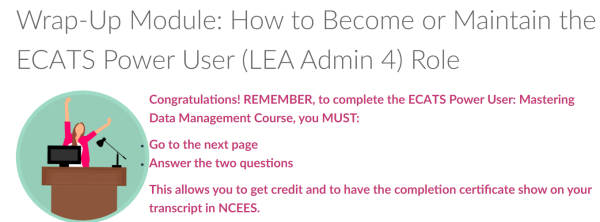 Graphic that appears at end of NCEES course reminding users to finish the wrap up questions.