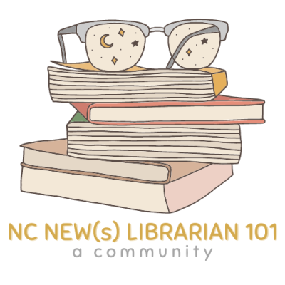 Illustration of a stack of books with a pair of glasses resting on top, featuring moon and star designs on the lenses. Below the image is the text “NC NEW(s) LIBRARIAN 101” with the subtitle “a community.”