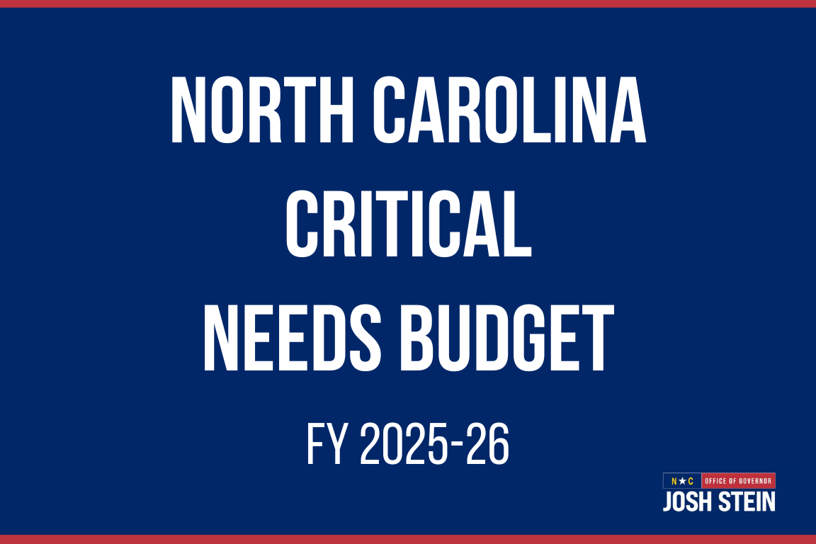 North Carolina Critical Needs Budget FY 2025-26