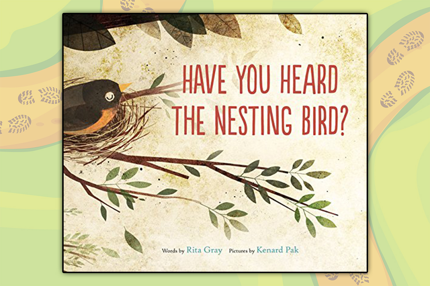 Cover of the book "Have You Heard the Nesting Bird?" by Rita Gray