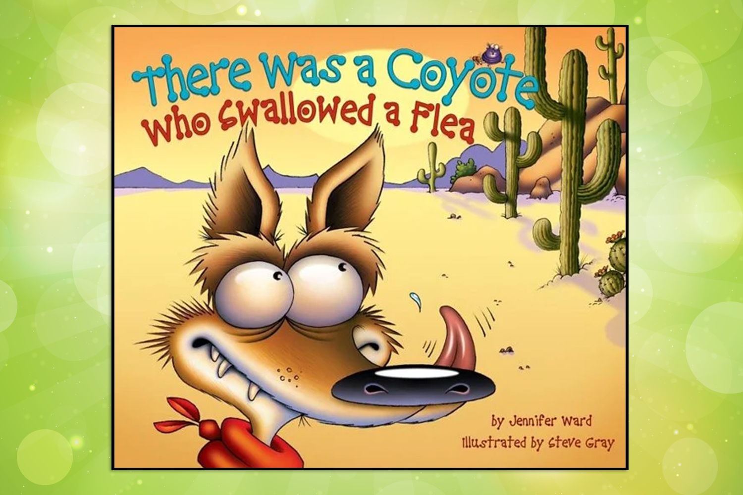 Cover of the book "There Was a Coyote Who Swallowed a Flea" by Jennifer Ward
