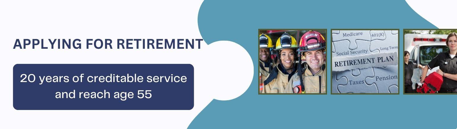 APPLYING FOR RETIREMENT