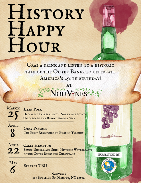 History Happy Hour flyer with event information. The background is a scroll with a wine bottle prominently displayed.