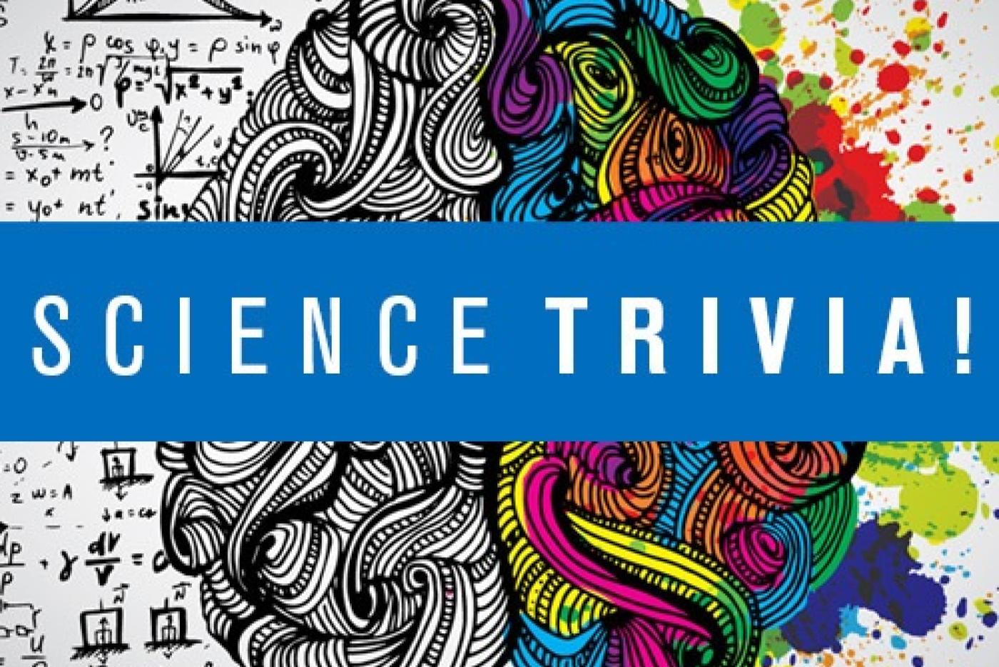 Science Trivia! with a black and white left brain image and a colorful right brain