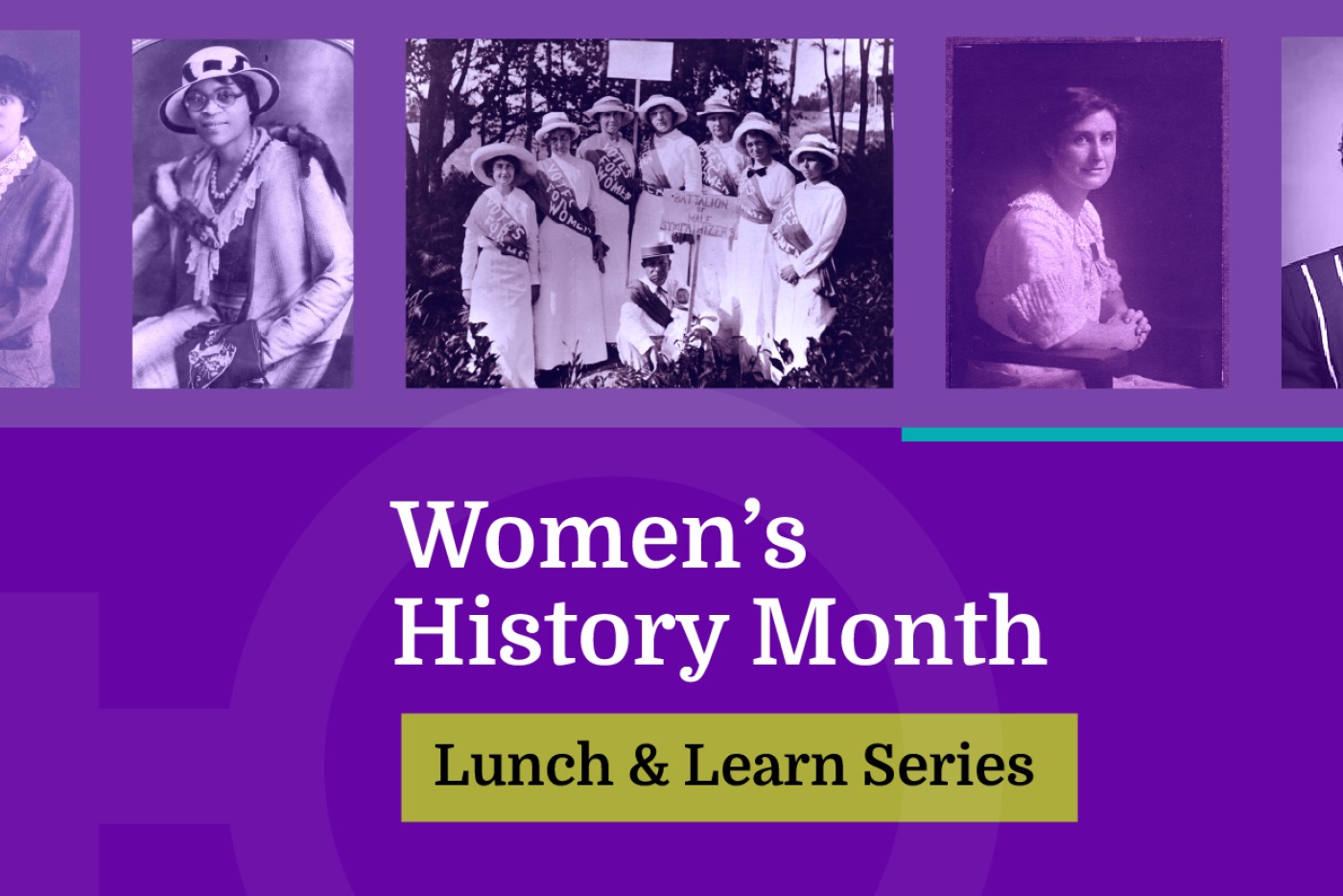 image celebrating Women's History Month Lunch & Learn Series - purple background, photos of important women from NC.