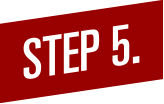 Step Five